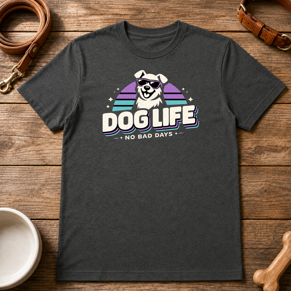 Dog Life T-Shirt