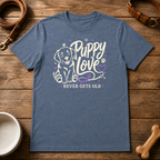 Puppy Love Never Gets Old T-Shirt