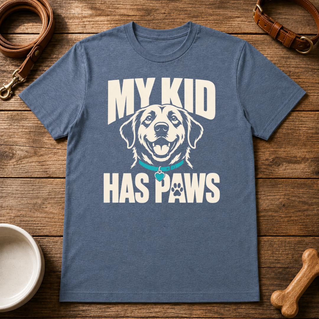 My Kid Has Paws T-Shirt