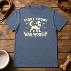 Make Today Wag Worthy T-Shirt