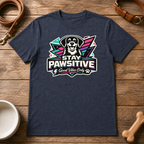 Stay Pawsitive T-Shirt
