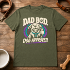 Dad Bod Dog Approved T-Shirt