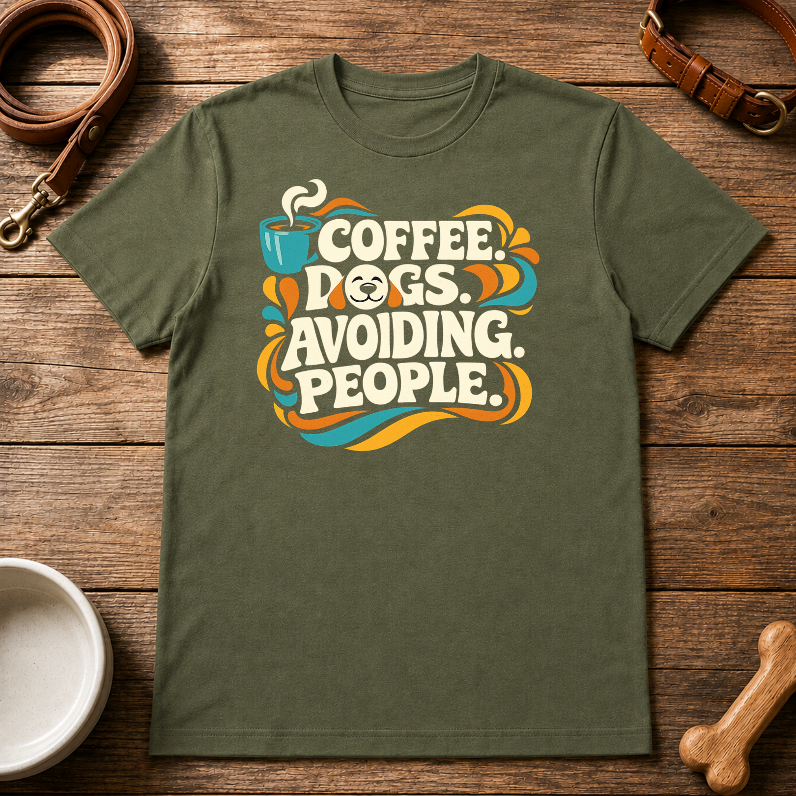 Coffee, Dogs, and Avoiding People T-Shirt