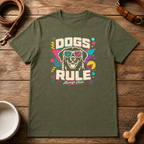 Dogs Rule T-Shirt