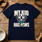My Kid Has Paws T-Shirt