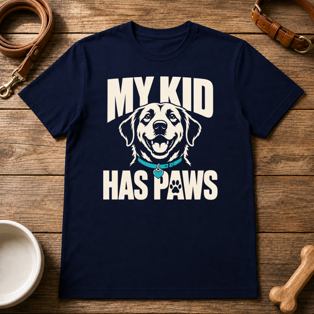 My Kid Has Paws T-Shirt