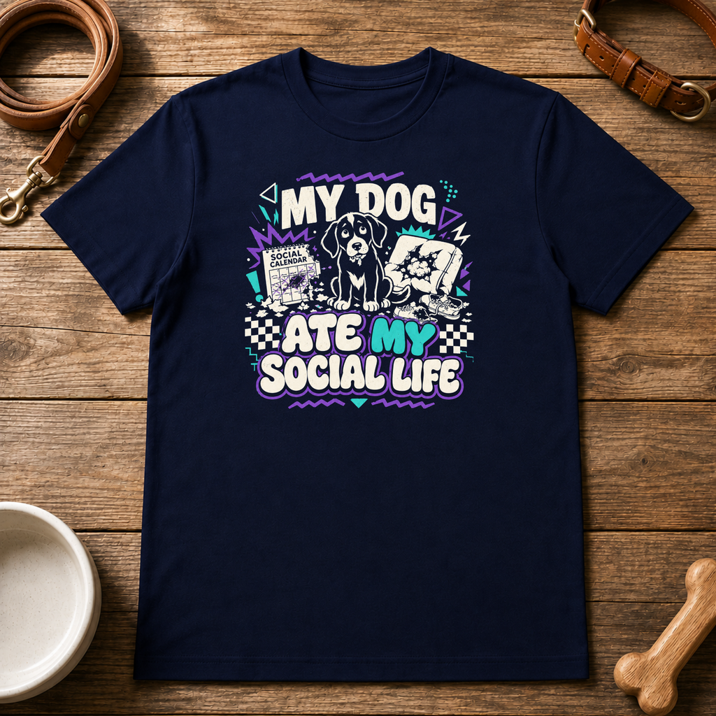 My Dog Ate My Social Life T-Shirt