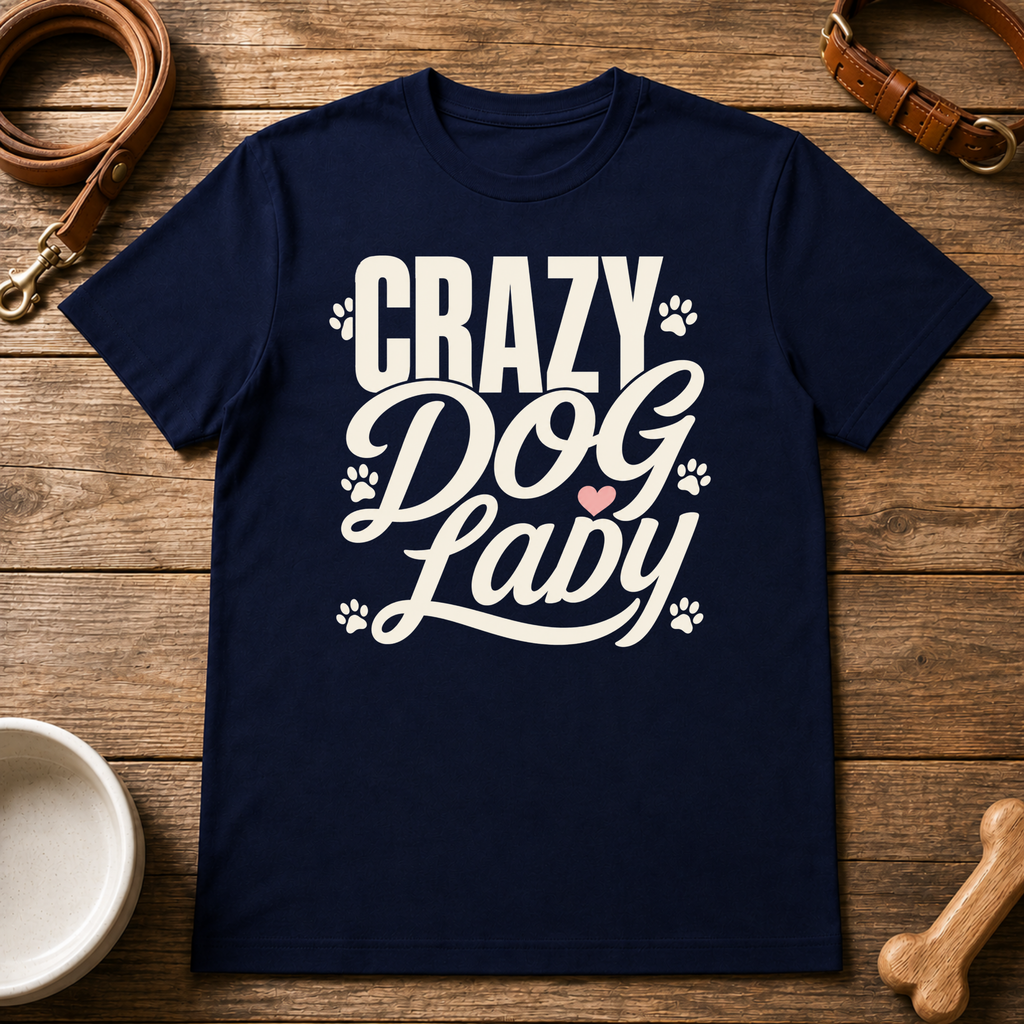 Crazy Dog Lady T-Shirt