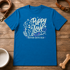 Puppy Love Never Gets Old T-Shirt