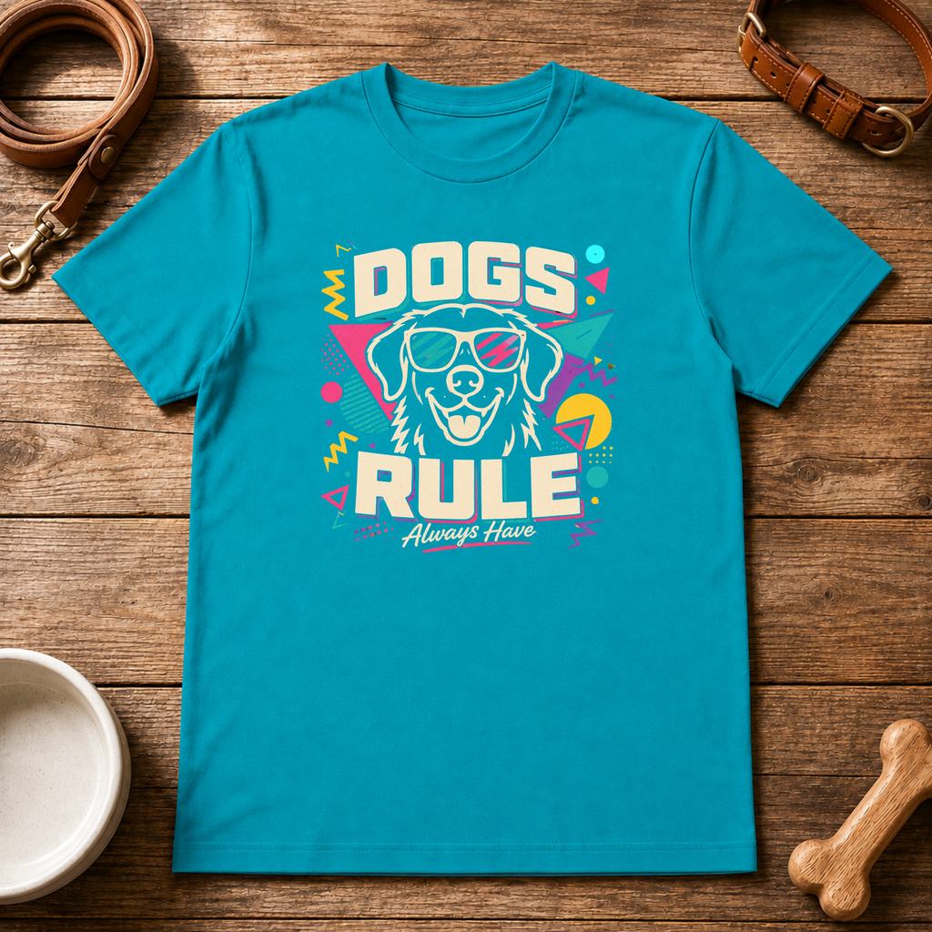Dogs Rule T-Shirt