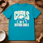 Poodle | Curls Before Girls T-Shirt