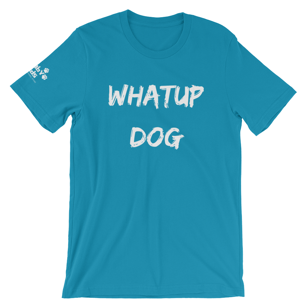 Whatup Dog Short-Sleeve Unisex T-Shirt