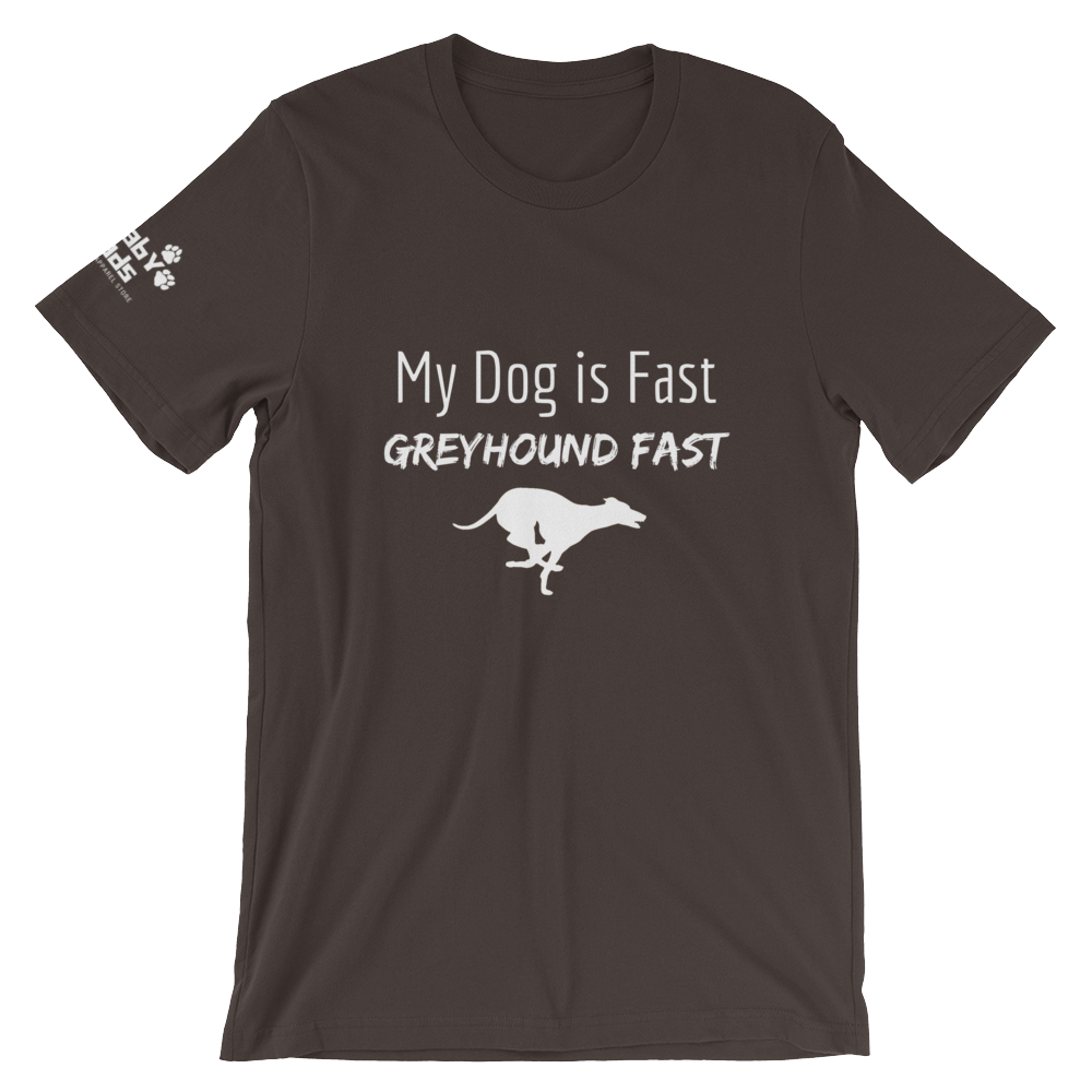 My Dog is Greyhound Fast T-Shirt