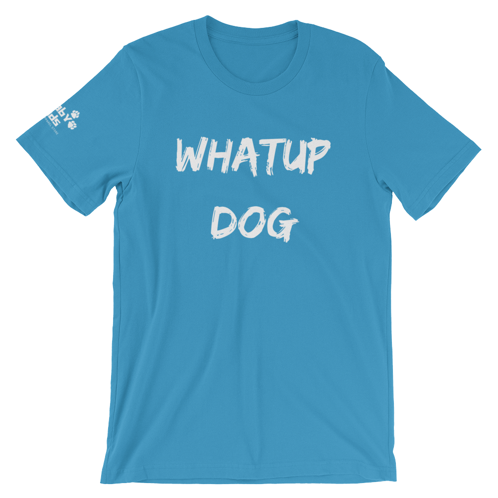 Whatup Dog Short-Sleeve Unisex T-Shirt