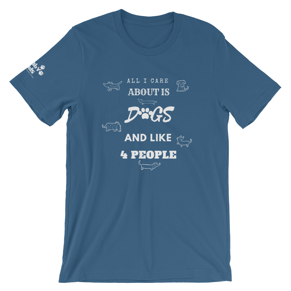 All I Care About Short-Sleeve Unisex T-Shirt
