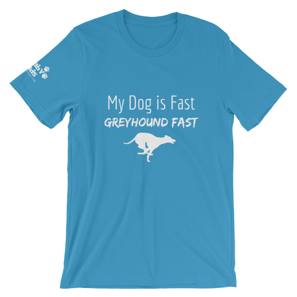 My Dog is Greyhound Fast T-Shirt