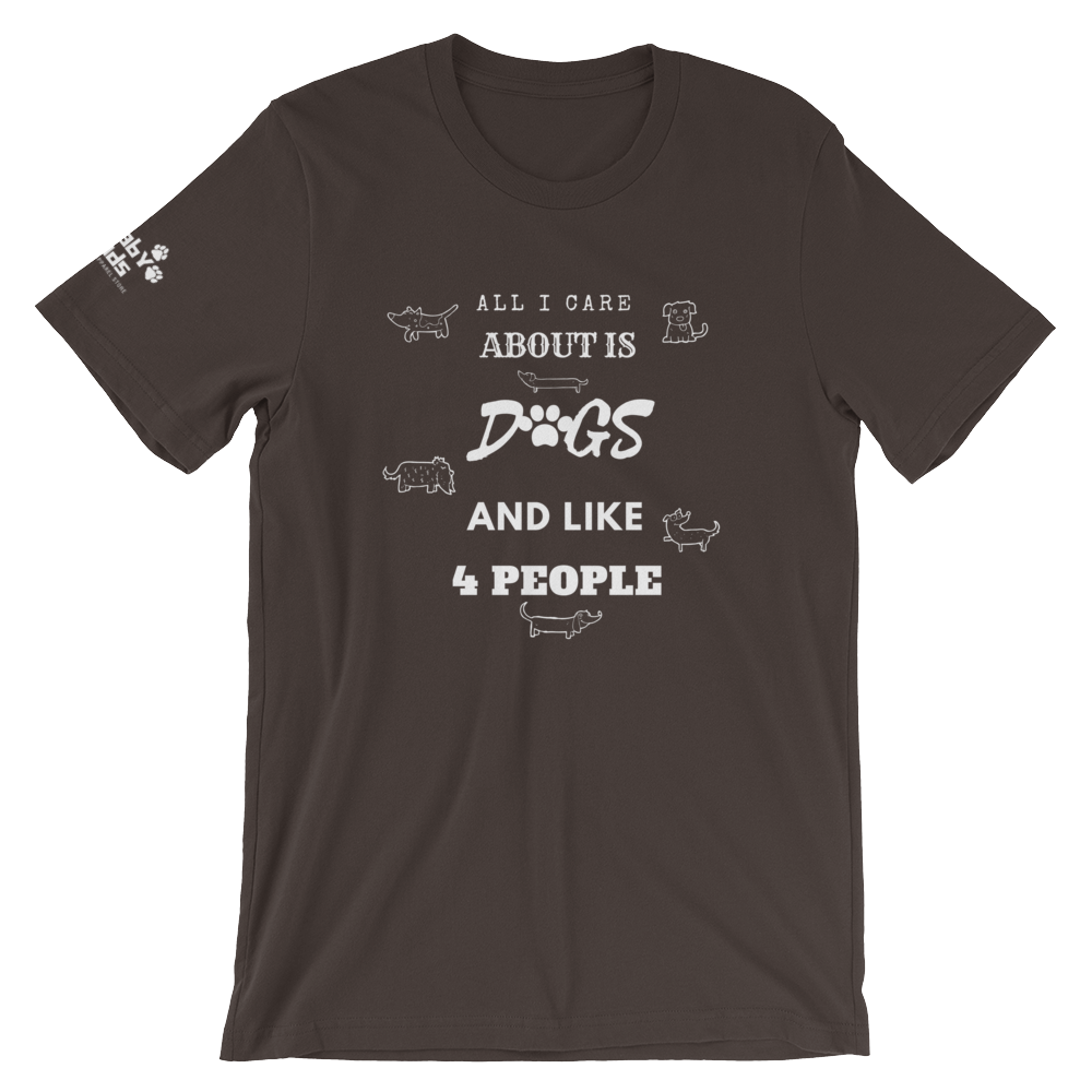 All I Care About Short-Sleeve Unisex T-Shirt