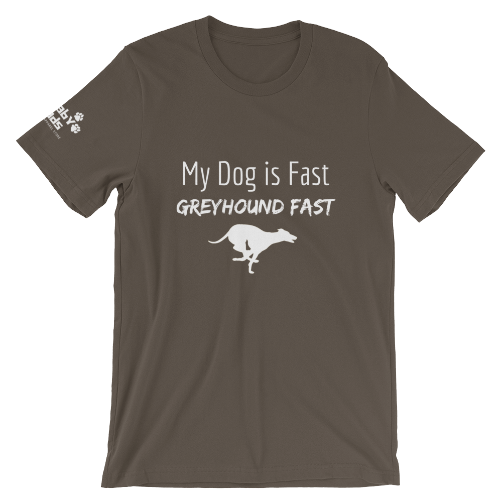 My Dog is Greyhound Fast T-Shirt