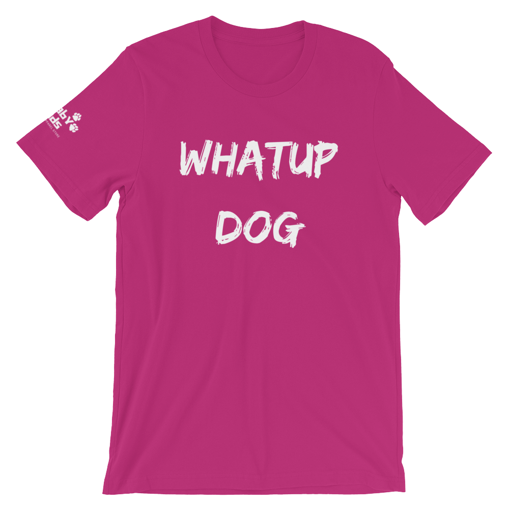Whatup Dog Short-Sleeve Unisex T-Shirt