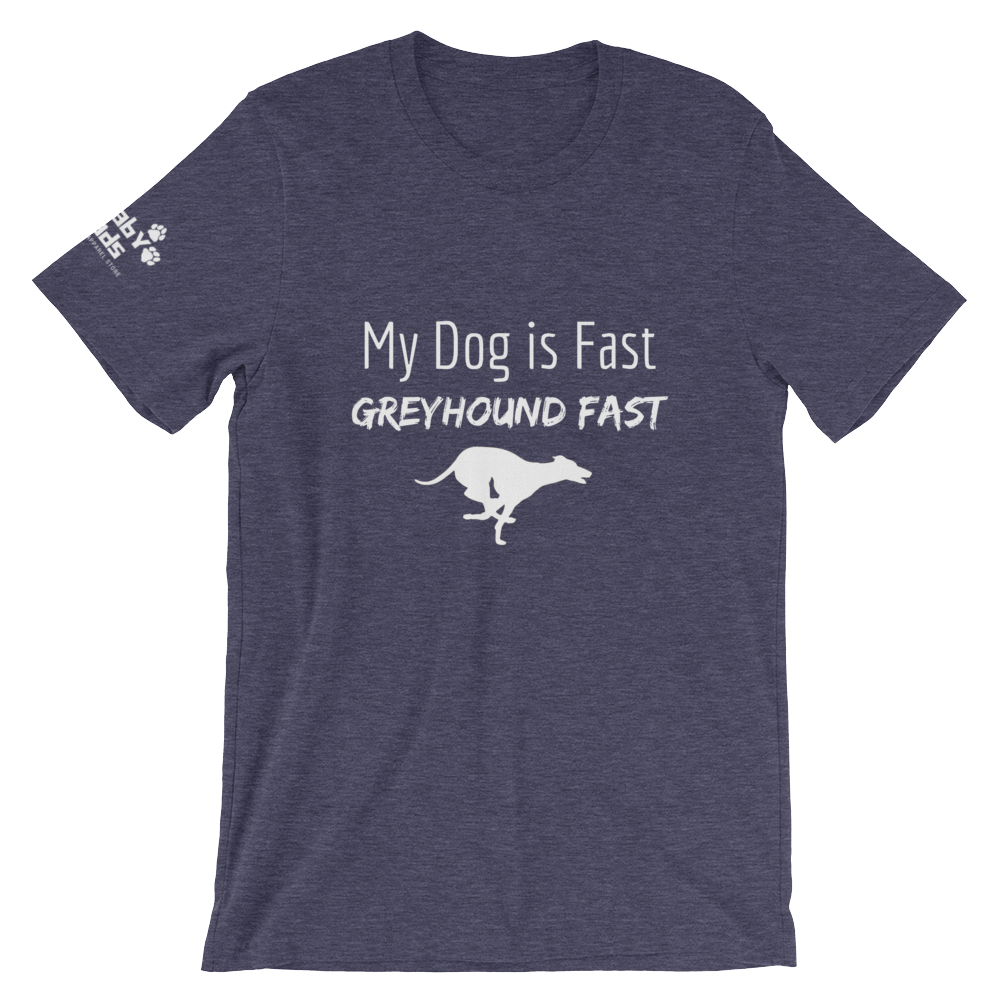 My Dog is Greyhound Fast T-Shirt