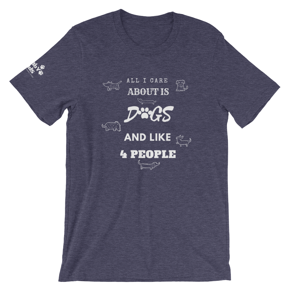 All I Care About Short-Sleeve Unisex T-Shirt