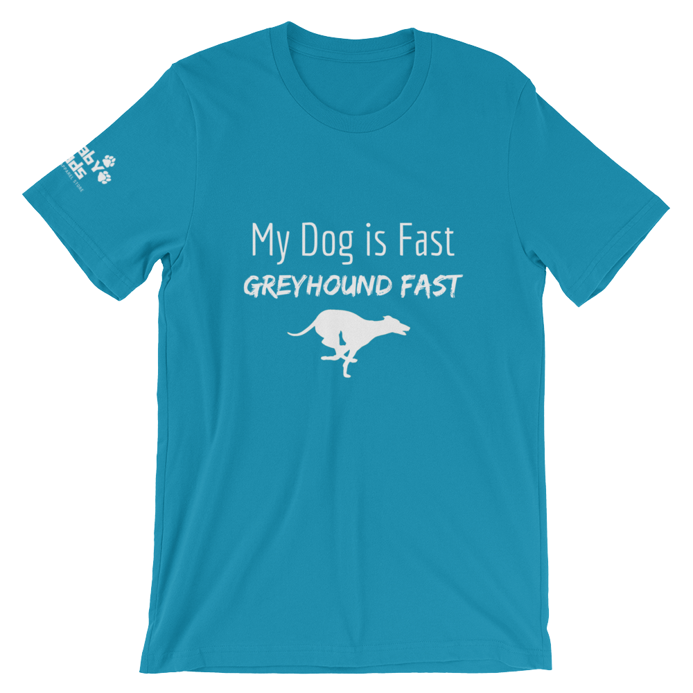 My Dog is Greyhound Fast T-Shirt