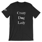 Crazy Dog Lady Short-Sleeve T-Shirt